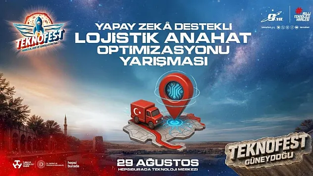 TEKNOFEST'te Yapay Zeka Ve Lojistik Yarışı Final Heyecanına Taşınıyor!