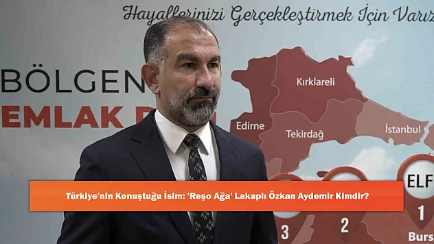 Türkiye'nin Konuştuğu İsim: 'Reşo Ağa' Lakaplı Özkan Aydemir Kimdir?