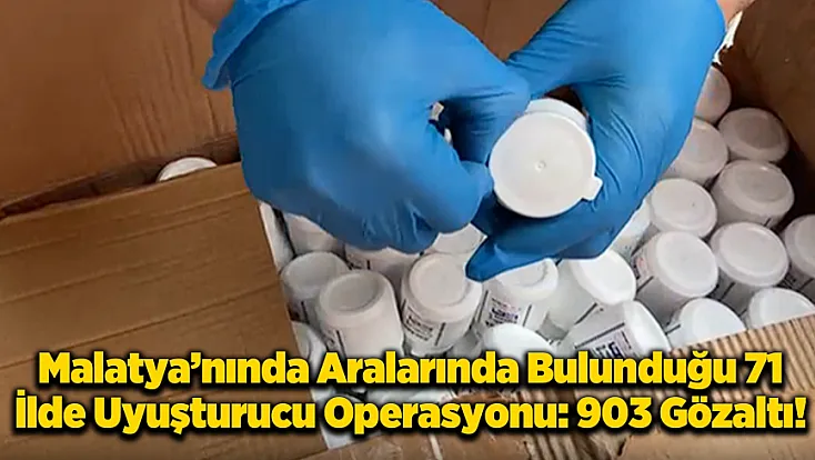 71 İlde Zehir Tacirlerine Ağır Darbe: Tonlarca Uyuşturucu Ele Geçirildi!