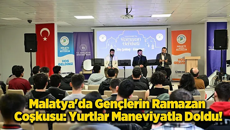 Başkan İlhan Geçit Gençlerle Buluştu: Malatya'daki Öğrenci Yurtlarında Manevi Gece!