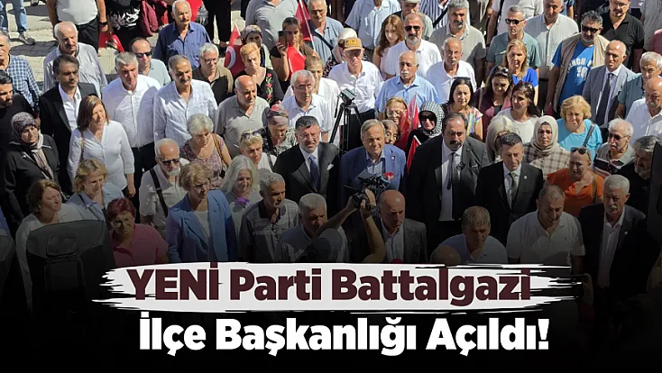 Battalgazi’de YENİ Parti İl Binası Açıldı!