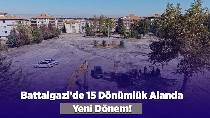 Battalgazi’de Yeni Proje İçin Düğmeye Basıldı!