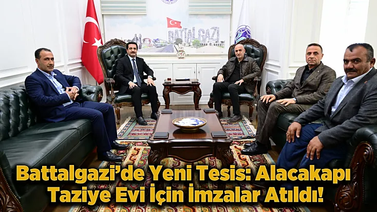 Battalgazi’de Yeni Tesis: Alacakapı Taziye Evi İçin İmzalar Atıldı