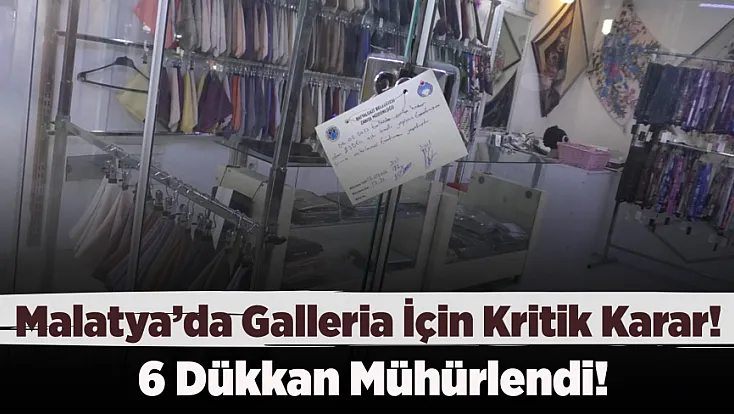 Depremden Sonra Orta Hasarlıydı! Galleria İş Merkezi İçin Nihai Karar Verildi!