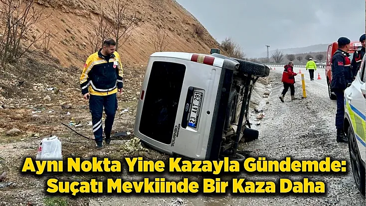 Doğanşehir Suçatı Mevkiinde Bir Kaza Daha!