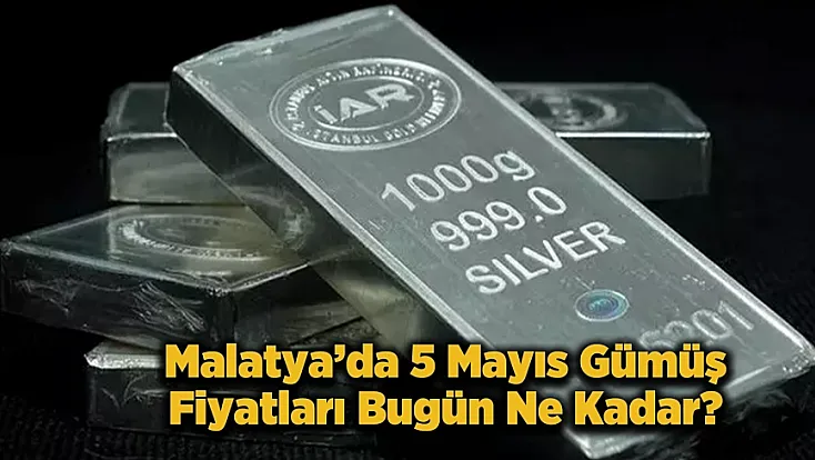 Malatya'da Gümüş Fiyatları Rekora Mı Koşuyor!