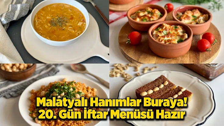 Hanımlar Hazır mısınız? 20. Gün İftarını Gurme Sofrasına Çeviren Reçeteler