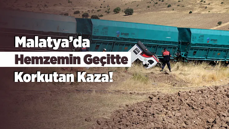 Hekimhan’da Hemzemin Geçitte Faciadan Dönüldü!
