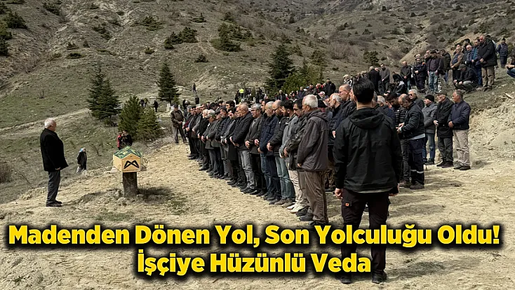 Hekimhan’da Yürek Yakan Veda! İşçi Son Yolculuğuna Uğurlandı