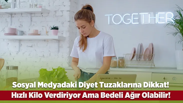 Hızlı Kilo Vermek İsterken Canınızdan Olmayın!  Uzman Diyetisyenden Çok Kritik Zayıflama Uyarısı
