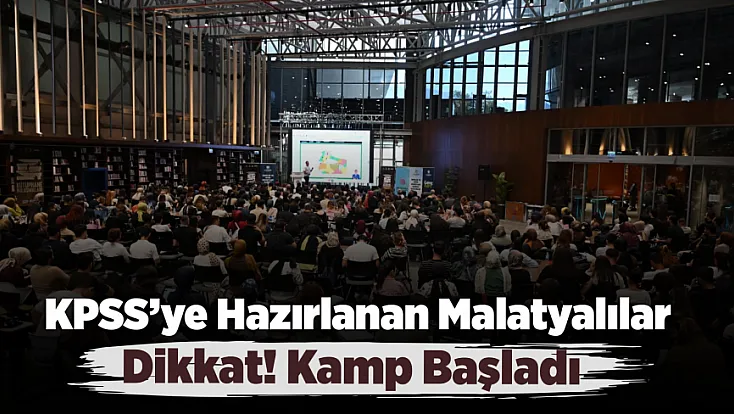 KPSS Öncesi Malatya’da Yoğun Tempo! Dersler Peş Peşe İşlenecek