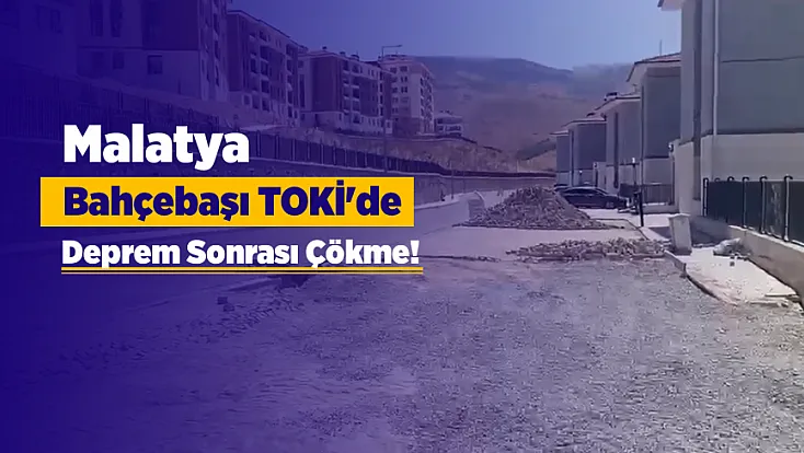Malatya Bahçebaşı’nda Yeni Etaplarda Yol, Asansör ve Temizlik Tepkisi!