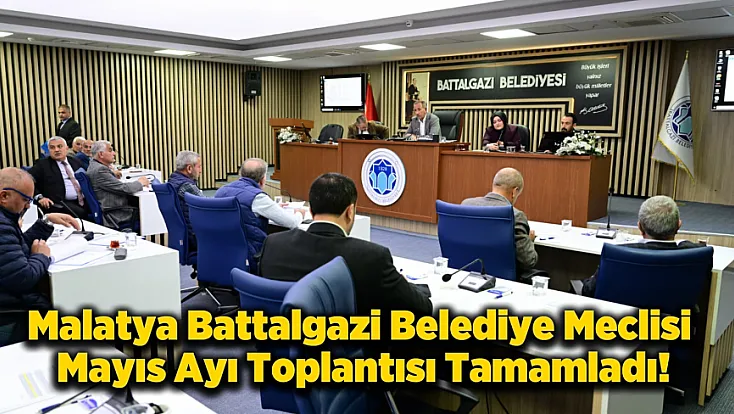Malatya Battalgazi Meclisi'nde 6 Madde Tek Tek Oylandı!