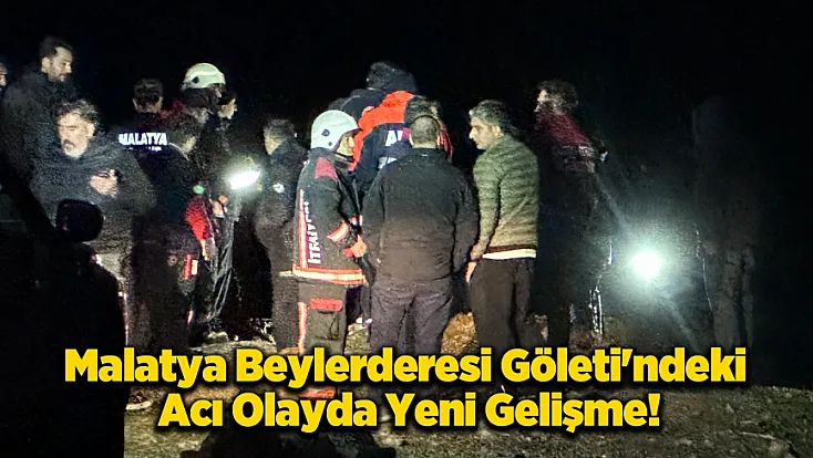 Malatya Beylerderesi'nde Hayatını Kaybeden Şahsın Kimliği Belli Oldu!