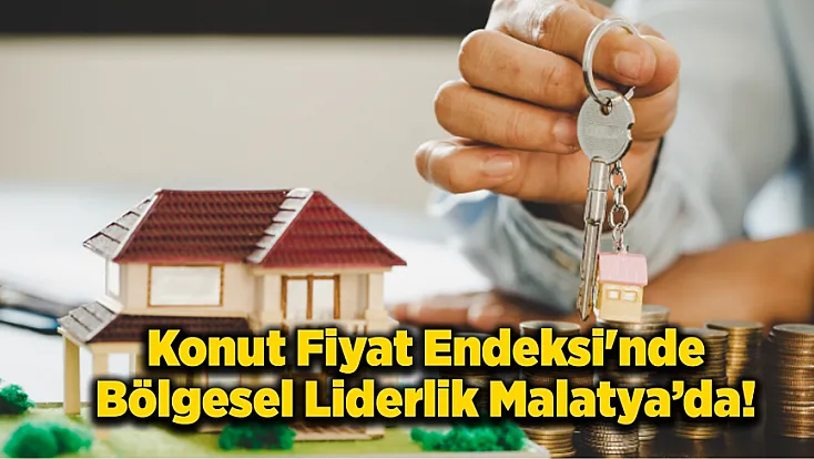 Malatya Bölgesinde Konut Fiyatları Yüzde 40 Arttı