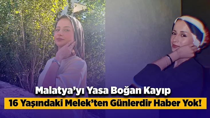 Malatya Bu Habere Kilitlendi! 16 Yaşındaki Genç Kız Sırra Kadem Bastı!