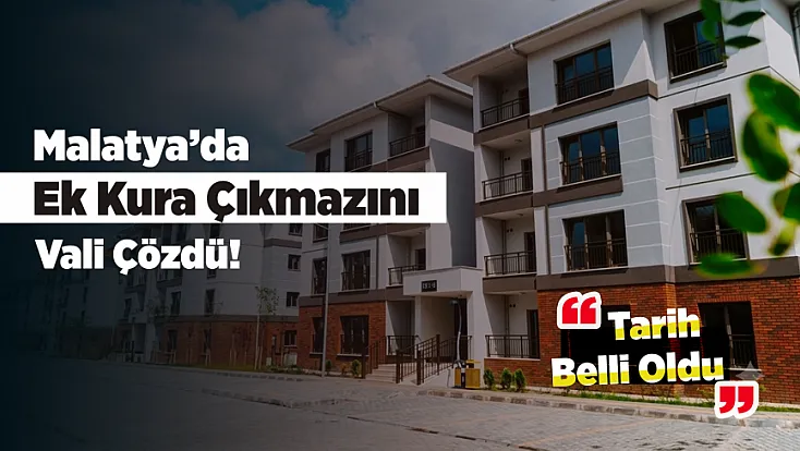 Malatya’da 300 Hak Sahibine Kura Müjdesi! Vali Yavuz Tarihi Açıkladı
