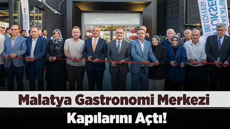 Malatya'da 6 Bin Yıllık Mutfak Kültürü Yeniden Hayat Buluyor
