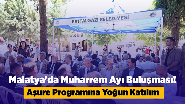 Malatya'da Anlamlı Muharrem Programı! Vatandaşlar Aynı Sofrada Buluştu