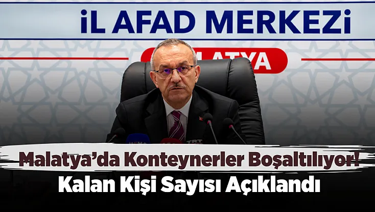 Malatya’da Deprem Konutlarına Geçiş Sürüyor! Konteynerlerde Son Durum