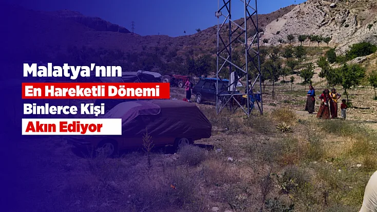 Malatya’da Dev Sektörde Perde Açıldı: Binlerce Kişi Bölgeye Ulaştı!