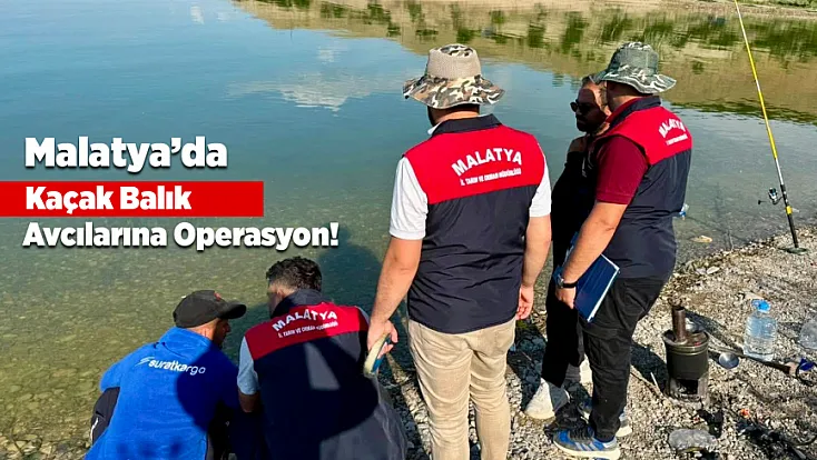 Malatya’da Doğal Yaşamı Tehdit Eden Avcılara Darbe