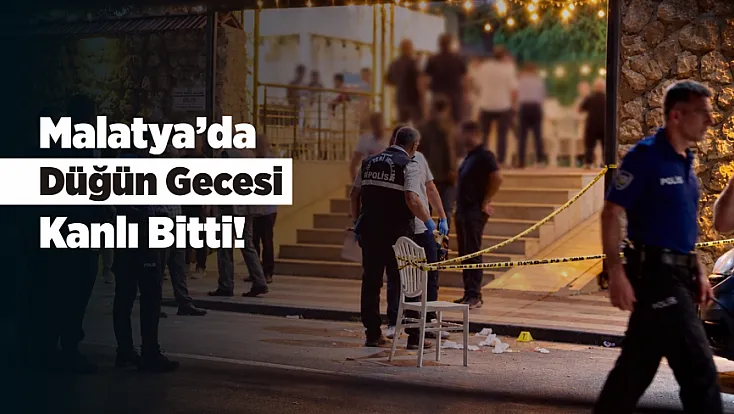 Malatya’da Düğünde Bıçaklı Kavga! 3 Yaralı