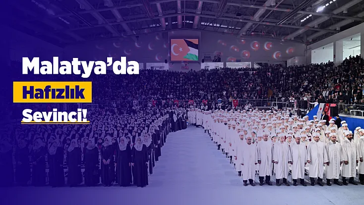 Malatya’da Duygulandıran Hafızlık Töreni!