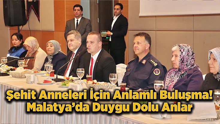 Malatya’da Duygulandıran Şehit Annelerine Özel Program