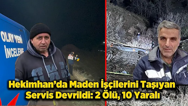 Malatya’da Feci Kaza! İşçi Servisi Şarampole Yuvarlandı: 2 Ölü!
