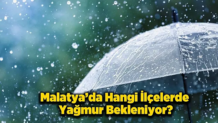 Malatya’da Gökyüzü Hareketleniyor! Meteoroloji’den Sağanak Uyarısı!