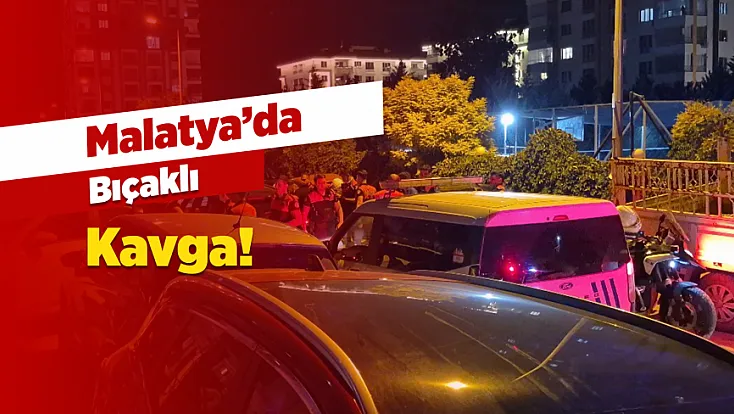 Malatya’da Konser Sonrası Bıçaklı Kavga! 1 Yaralı, 2 Gözaltı