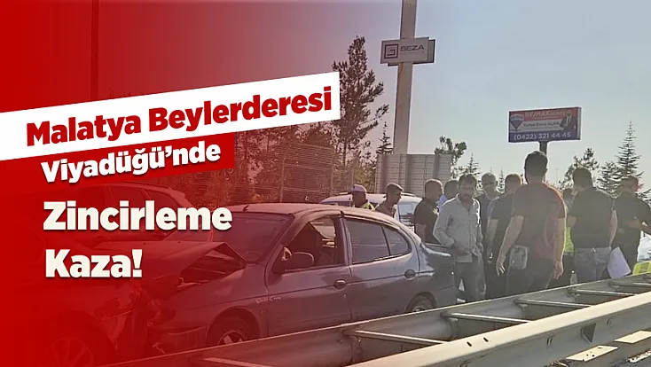 Malatya'da Korkutan Kaza! Beylerderesi Viyadüğü’nde Araçlar Birbirine Girdi!