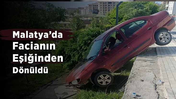 Malatya'da Korkutan Kaza! Sürücü Şans Eseri Kurtuldu