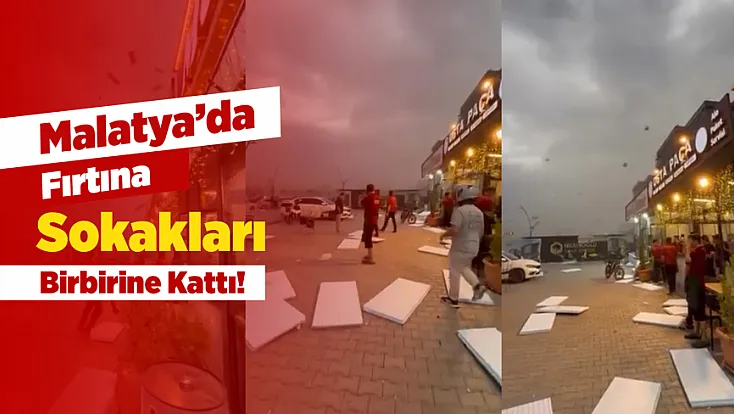 Malatya’da Korkutan Saatler: Fırtına Dehşeti Kamerada!