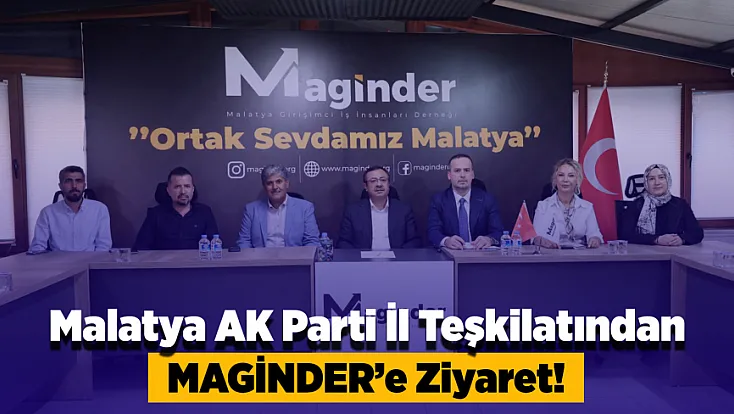 Malatya'da Kritik Başlıklar Masaya Yatırıldı!