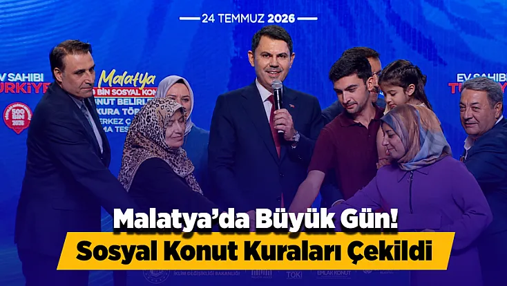 Malatya’da Kura Çekimi ve Açılışlar Aynı Programda Gerçekleşti!