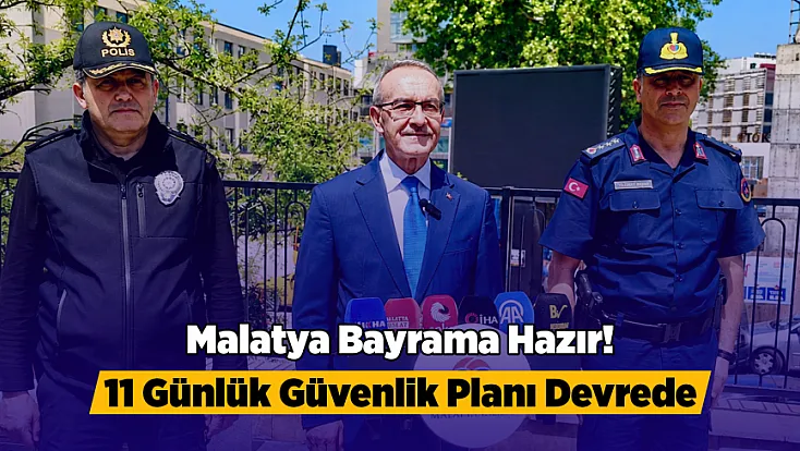 Malatya’da Kurban Bayramı Öncesi Tedbir Paketi!