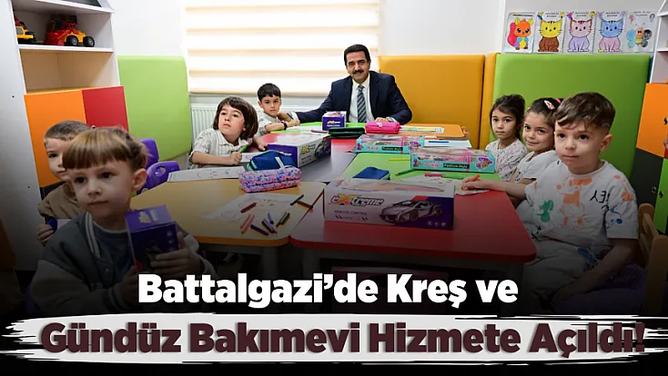 Malatya'da Minikler İçin Yeni Dönem!