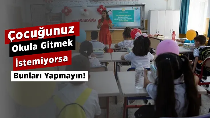 Malatya'da Okula Başlayan Çocuklarda Bu Belirtilere Dikkat! Uzman Uyardı
