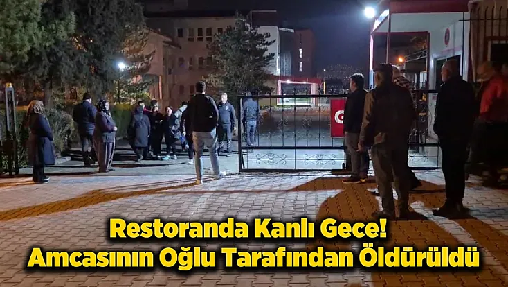 Malatya'da Restoranda Silahlar Konuştu! Akraba Kavgası Ölümle Bitti!