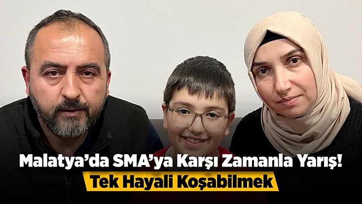 Malatya'da SMA Hastası Halil İbrahim’in Umut Yolculuğu Sürüyor!