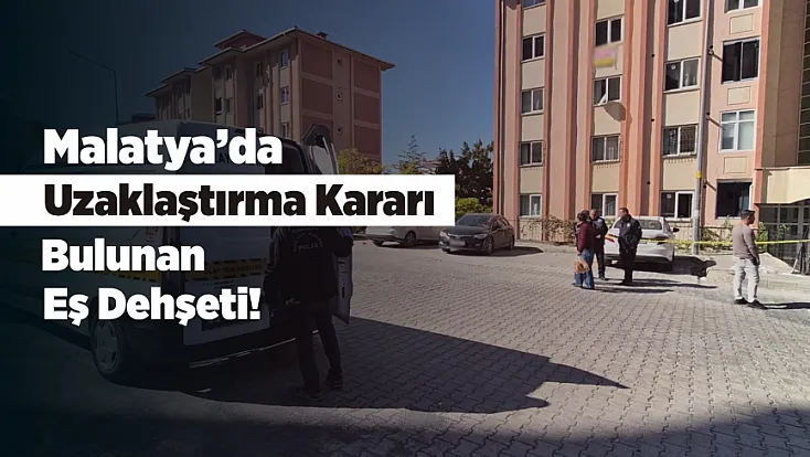 Malatya’da Sokak Ortasında Dehşet! 5 Çocuk Annesi Öldürüldü
