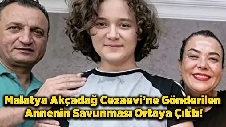 Malatya'da Tutuklu Okul Saldırısı Failinin Annesi Konuştu!