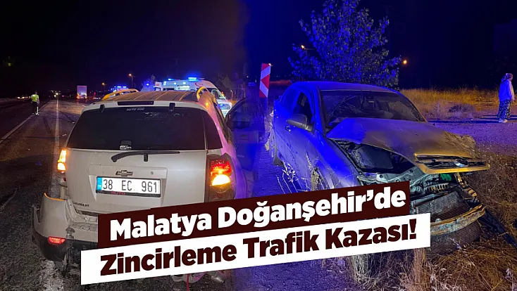 Malatya’da Üç Araç Birbirine Girdi! Zincirleme Kazada 7 Kişi Yaralandı