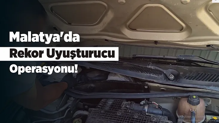 Malatya'da Uyuşturucu Operasyonu! Tek Seferde Rekor Miktarda Hammadde Ele Geçirildi