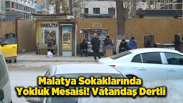 Malatya'da Vatandaş Alım Gücünün Düşmesinden Şikayetçi!