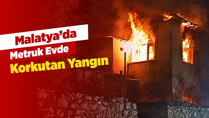 Malatya’da Yürekleri Ağza Getiren Yangın