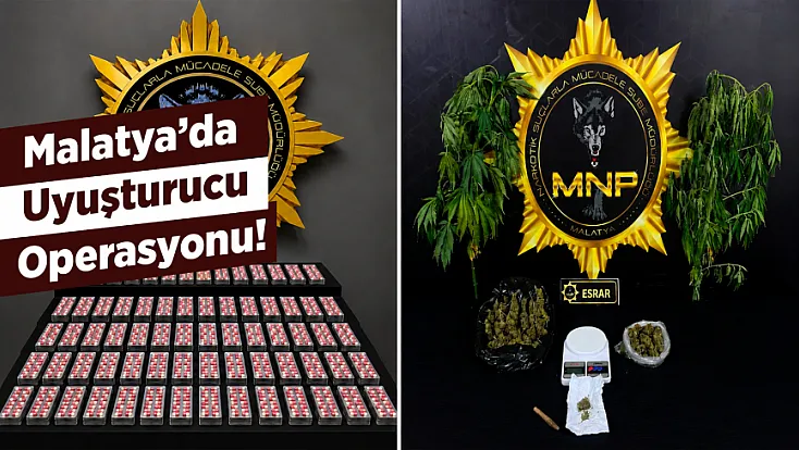Malatya’da Zehir Tacirlerine Ağır Darbe! 7 Tutuklama