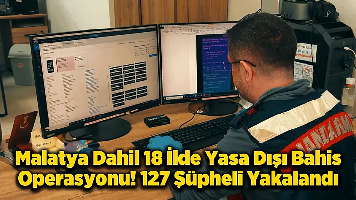 Malatya Dahil 18 İlde Operasyon! 1,2 Milyar TL'lik Mal Varlığına El Konuldu